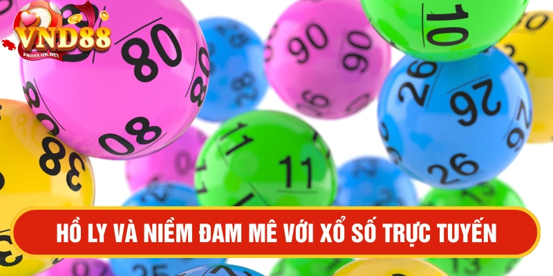 Đam mê xổ số của tài khoản Hồ Ly