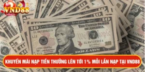 Nạp tiền thưởng lên tới 1%