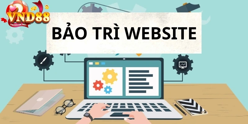 vnd88 bảo trì